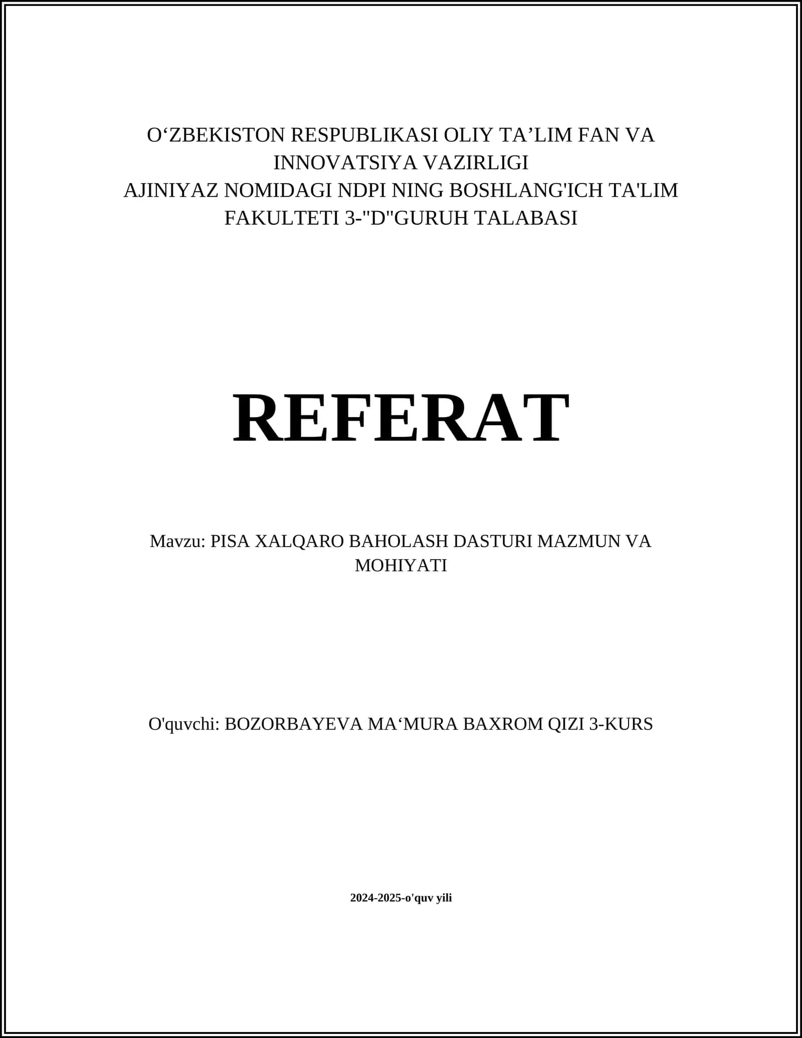 PISA XALQARO BAHOLASH DASTURI MAZMUN VA MOHIYATI 1