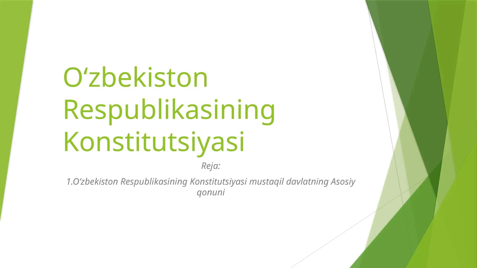 O‘zbekiston Respublikasining Konstitutsiyasi 1