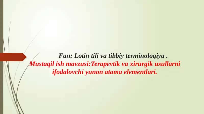 Lotin tili va tibbiy terminologiya 1