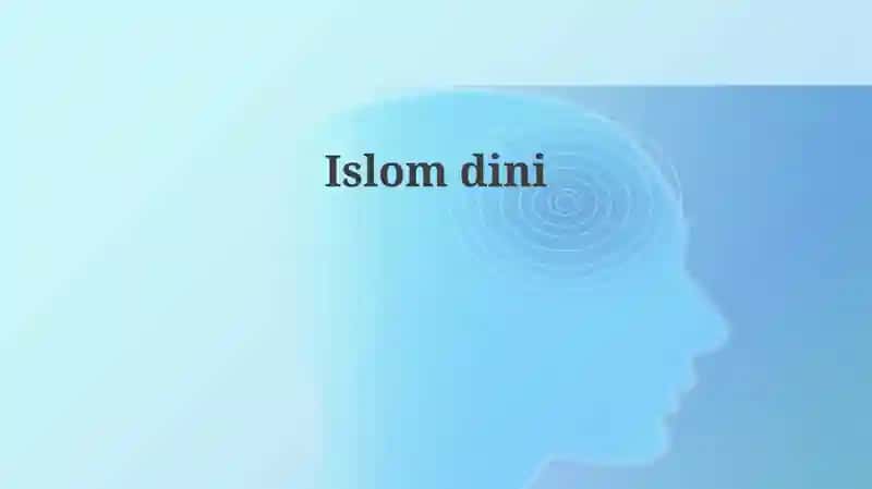 Islom tarixi va rivojlanishi