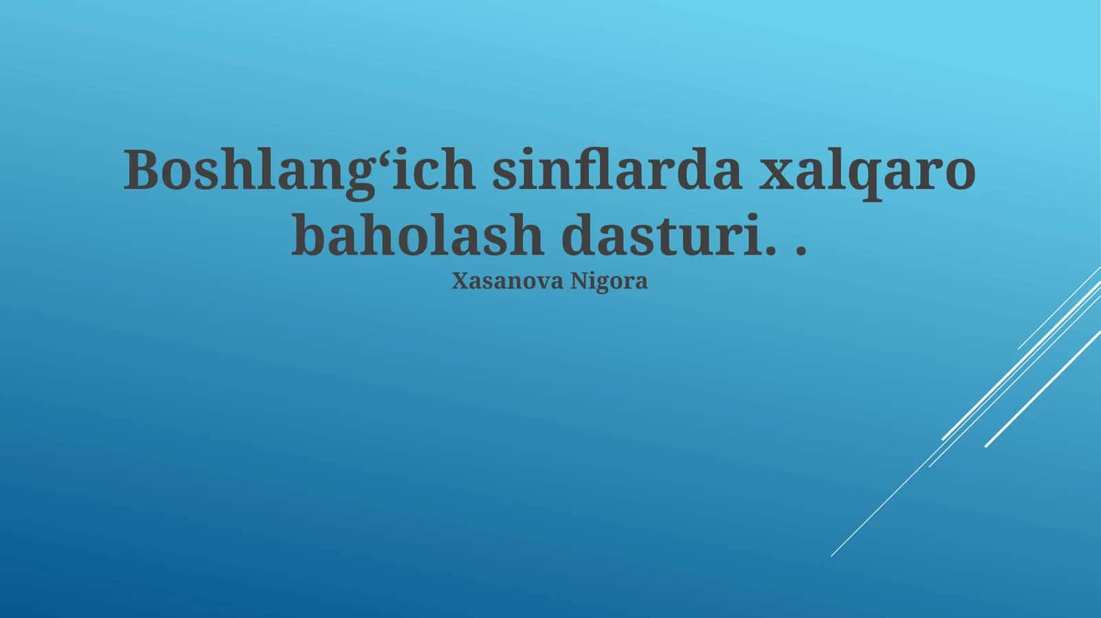 Boshlangʻich Sinflarda Xalqaro Baholash Dasturi 1