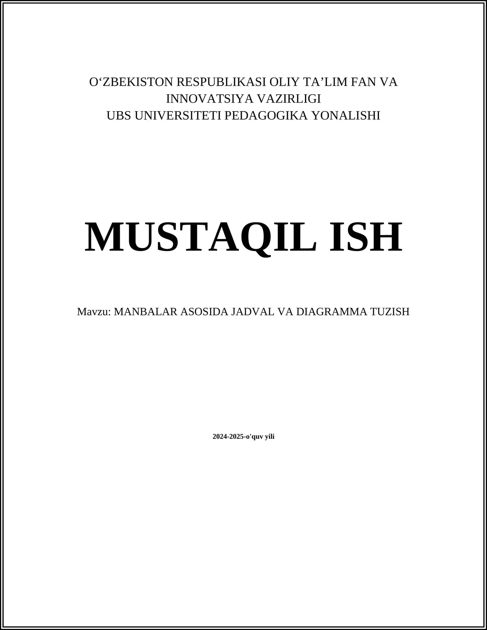 MANBALAR ASOSIDA JADVAL VA DIAGRAMMA TUZISH 1