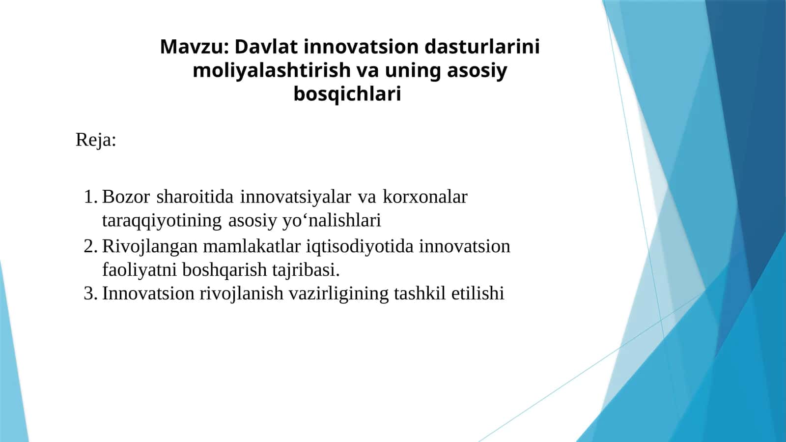Davlat innovatsion dasturlarini moliyalashtirish va uning asosiy bosqichlari. 1
