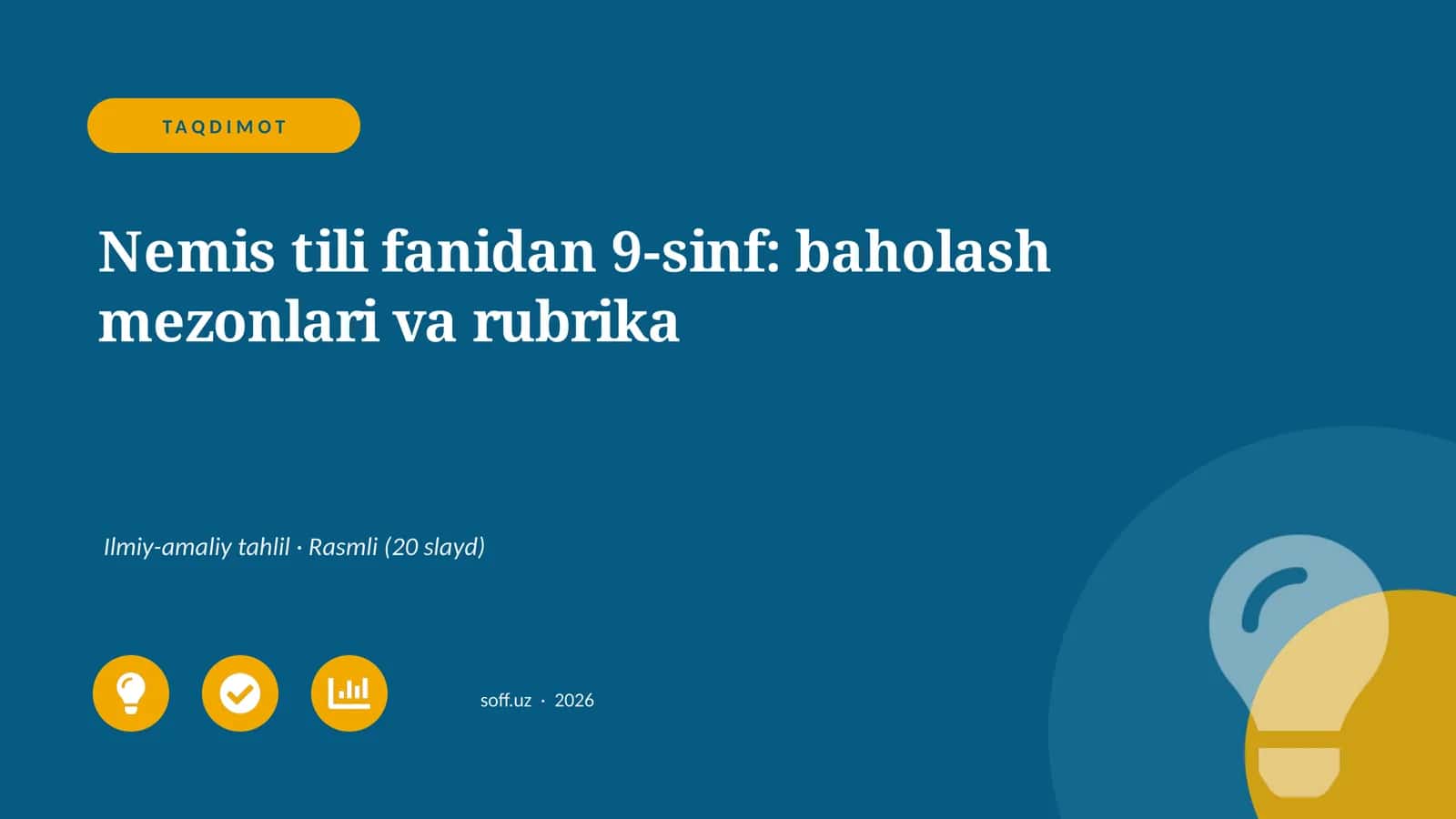 Nemis tili fanidan 9-sinf: baholash mezonlari va rubrika 1