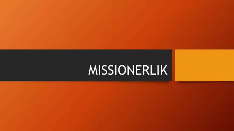 Missionerlik 1