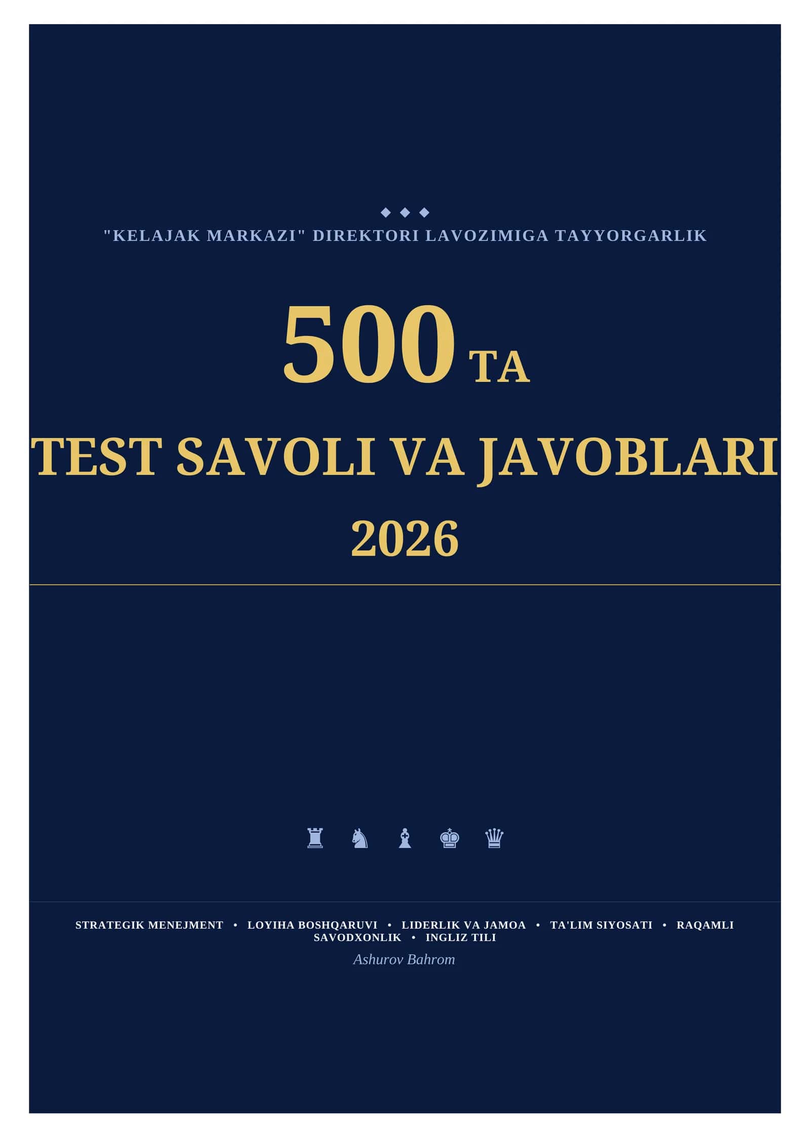 Kelajak markazi direktorlari uchun test-2026 1