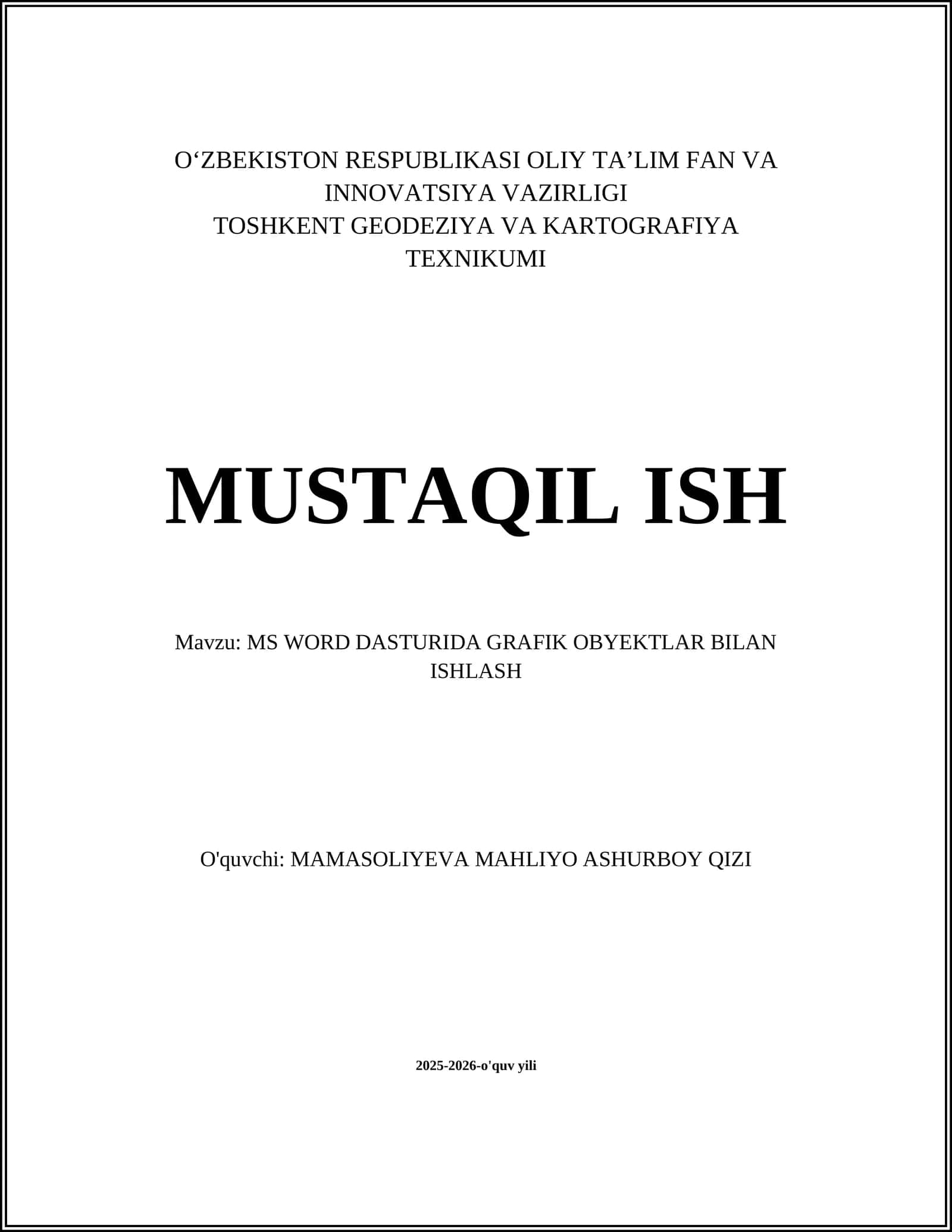 MS WORD DASTURIDA GRAFIK OBYEKTLAR BILAN ISHLASH 1