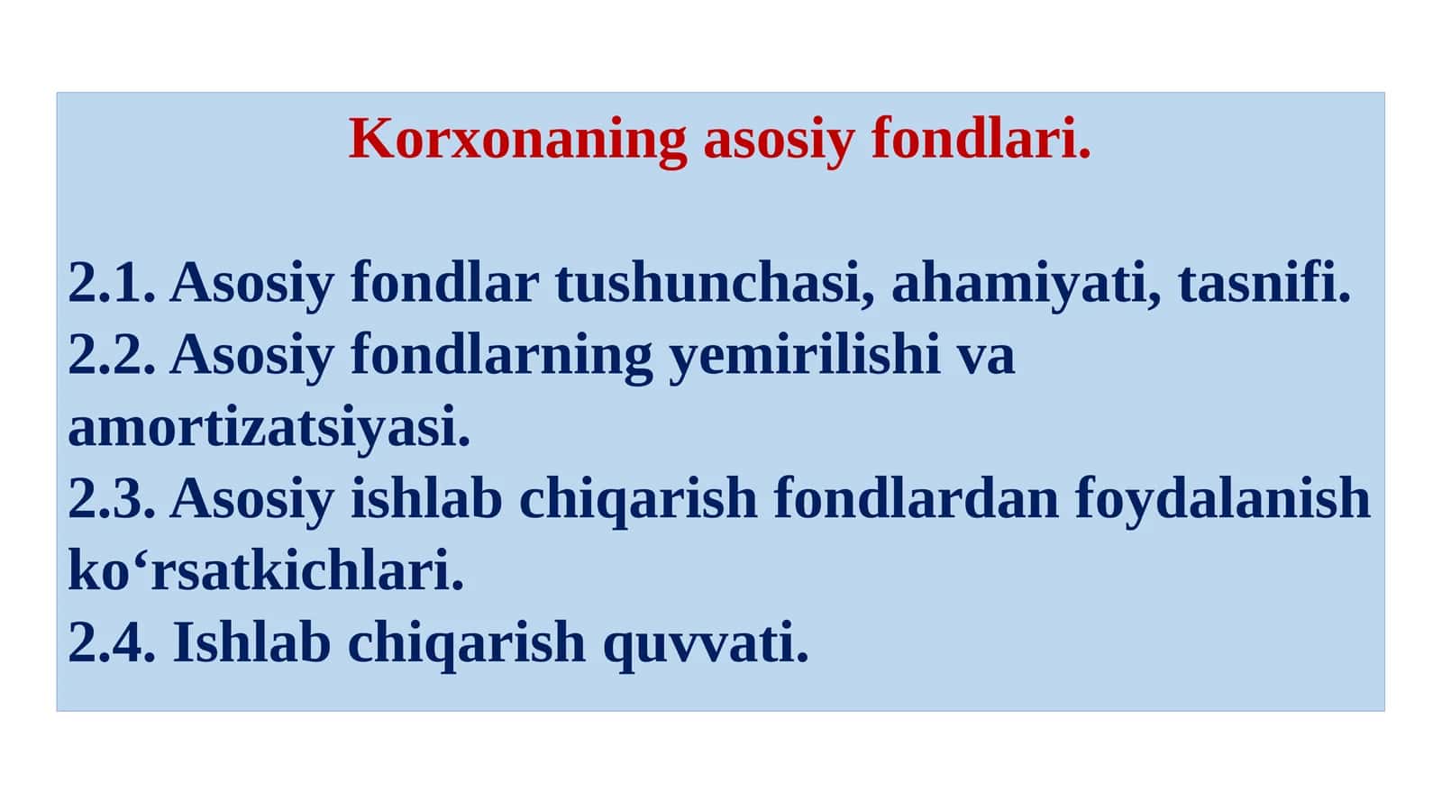 Korxonaning asosiy fondlari 1