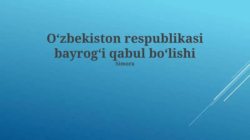 Oʻzbekiston Respublikasi bayrogʻi qabul boʻlishi 1