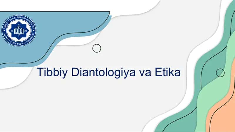 Tibbiy diantologiya va etika 1