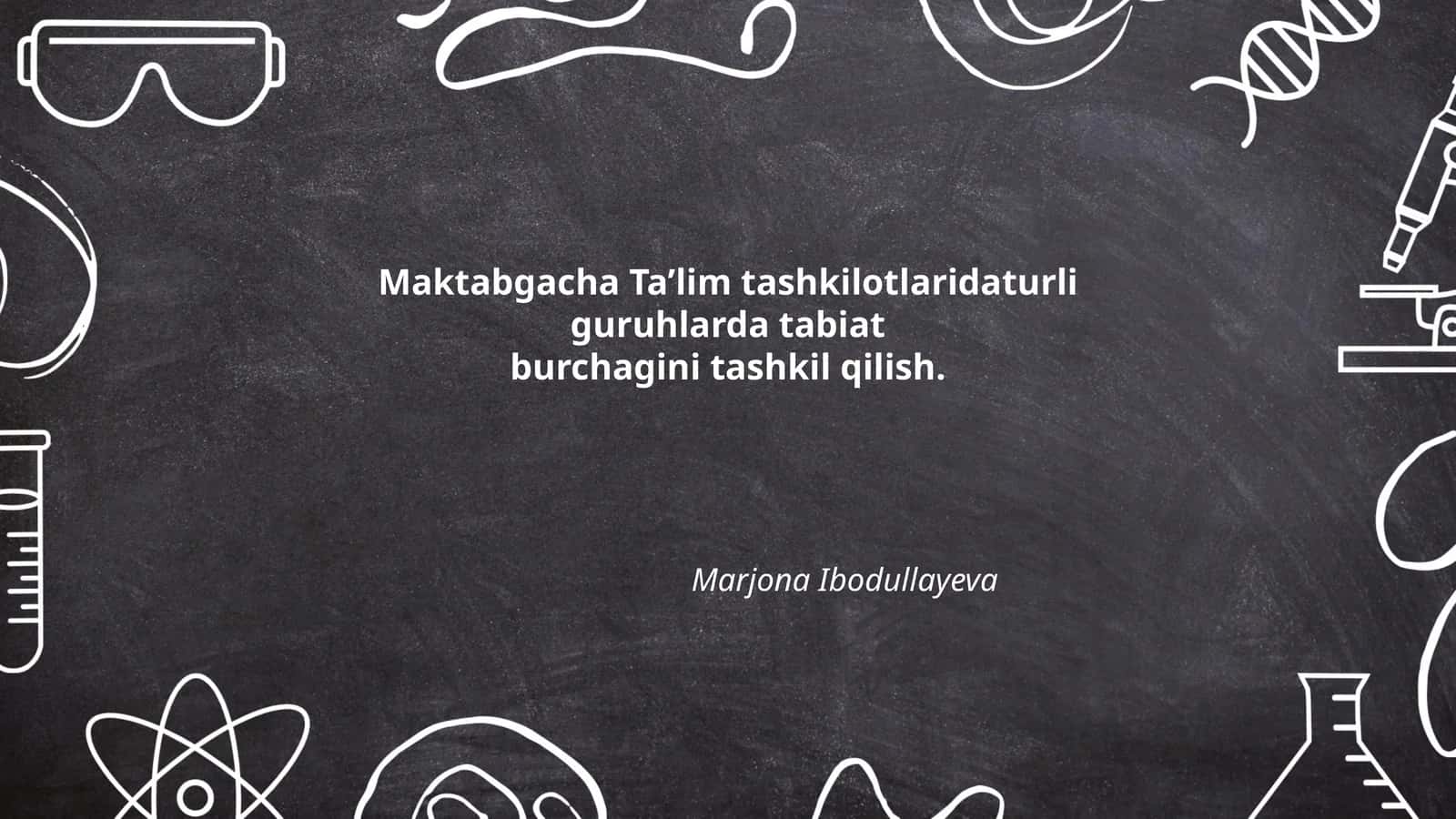 Tabiat burchagini yaratishning maqsadi 1