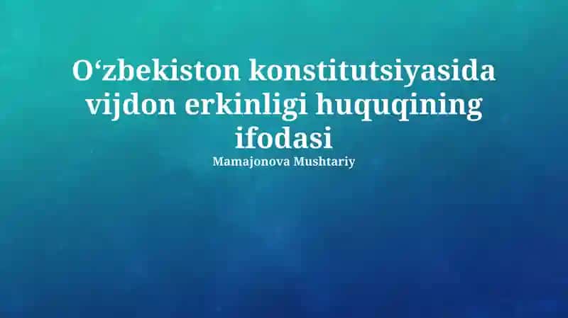 Vijdon erkinligi Oʻzbekiston konstitutsiyasida