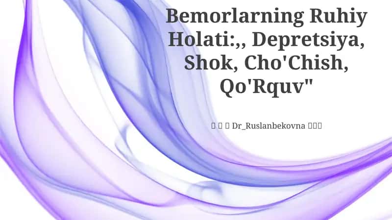 Bemorlarning Ruhiy Holati 1