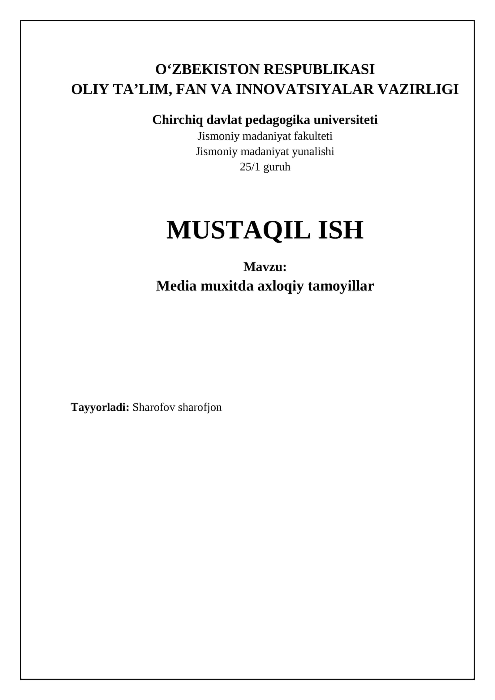 Media muxitda axloqiy tamoyillar 1