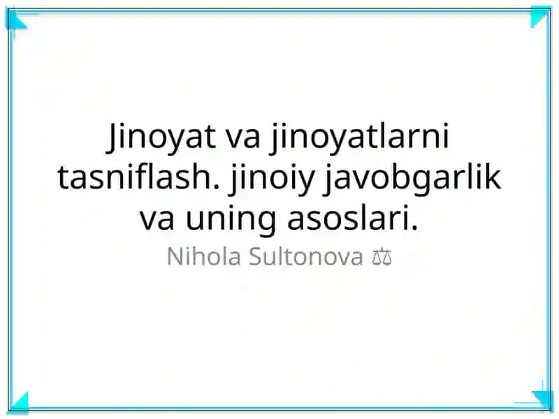 Jinoyat va jinoyatlarni tasniflash