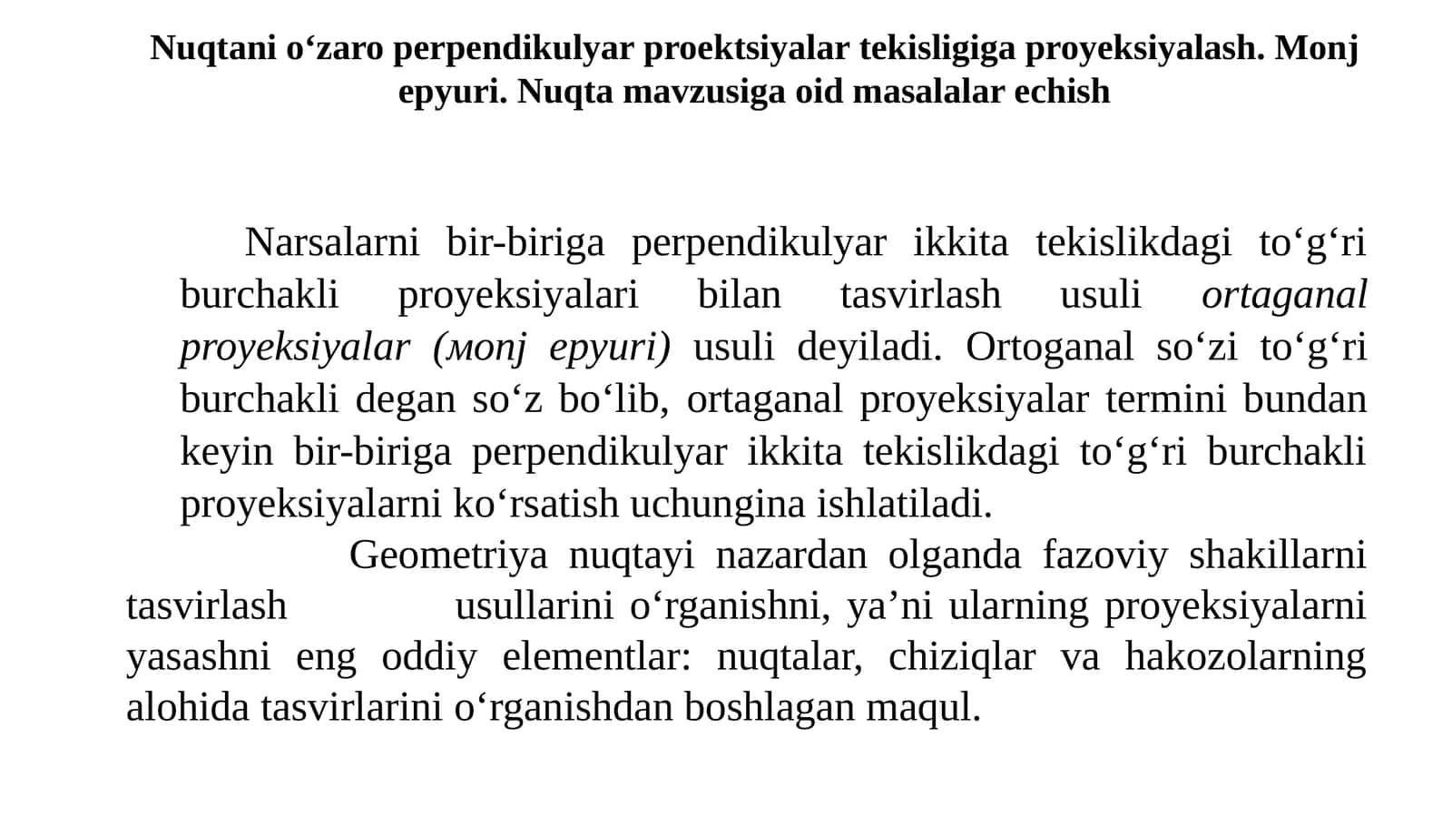 Nuqtanio‘zaro perpendikulyar proektsiyalar tekisligiga proyeksiyalash. Monj epyuri. Nuqta mavzusiga oid masalalar echish 1