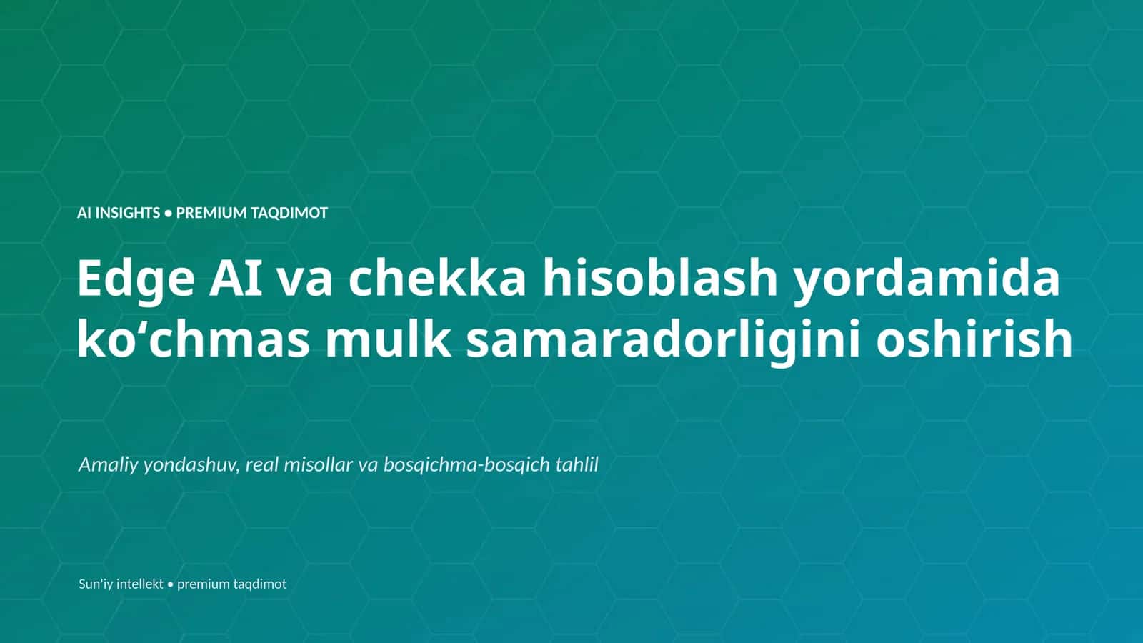 AI INSIGHTS • PREMIUM TAQDIMOT 1