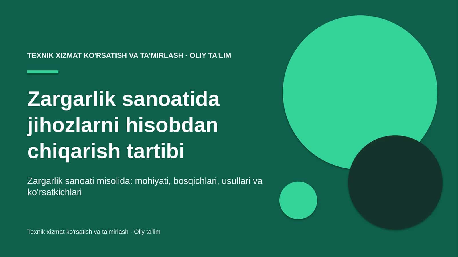 Zargarlik sanoatida jihozlarni hisobdan chiqarish tartibi 1