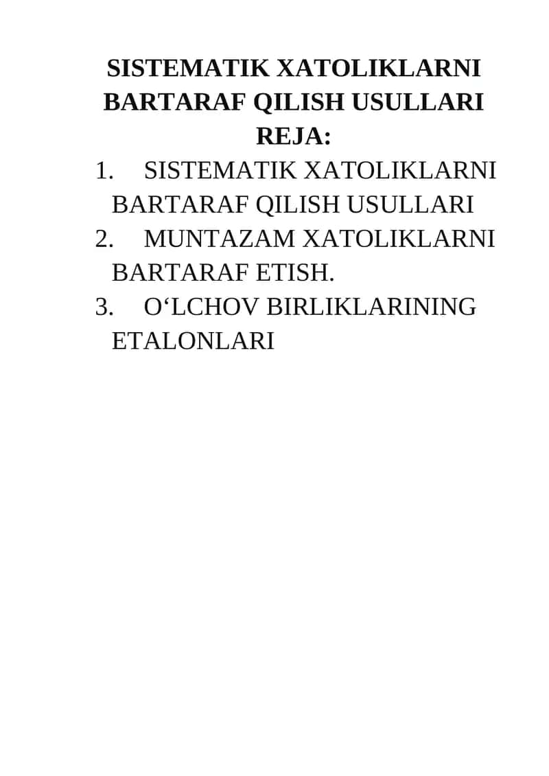 SISTEMATIK XATOLIKLARNI BARTARAF QILISH USULLARI 1