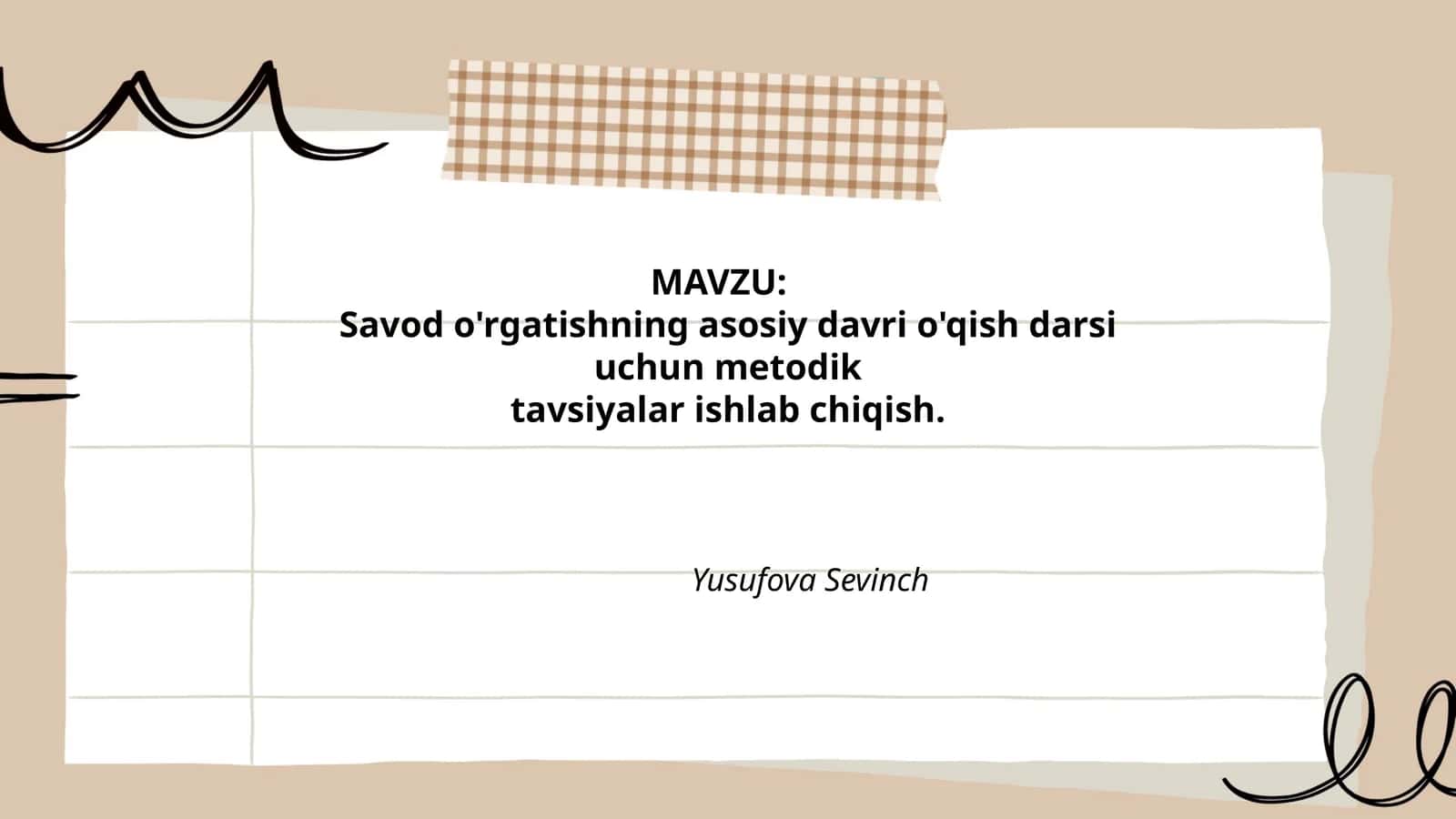 Savod o'rgatishning asosiy davri o'qish darsi uchun metodik tavsiyalar 1