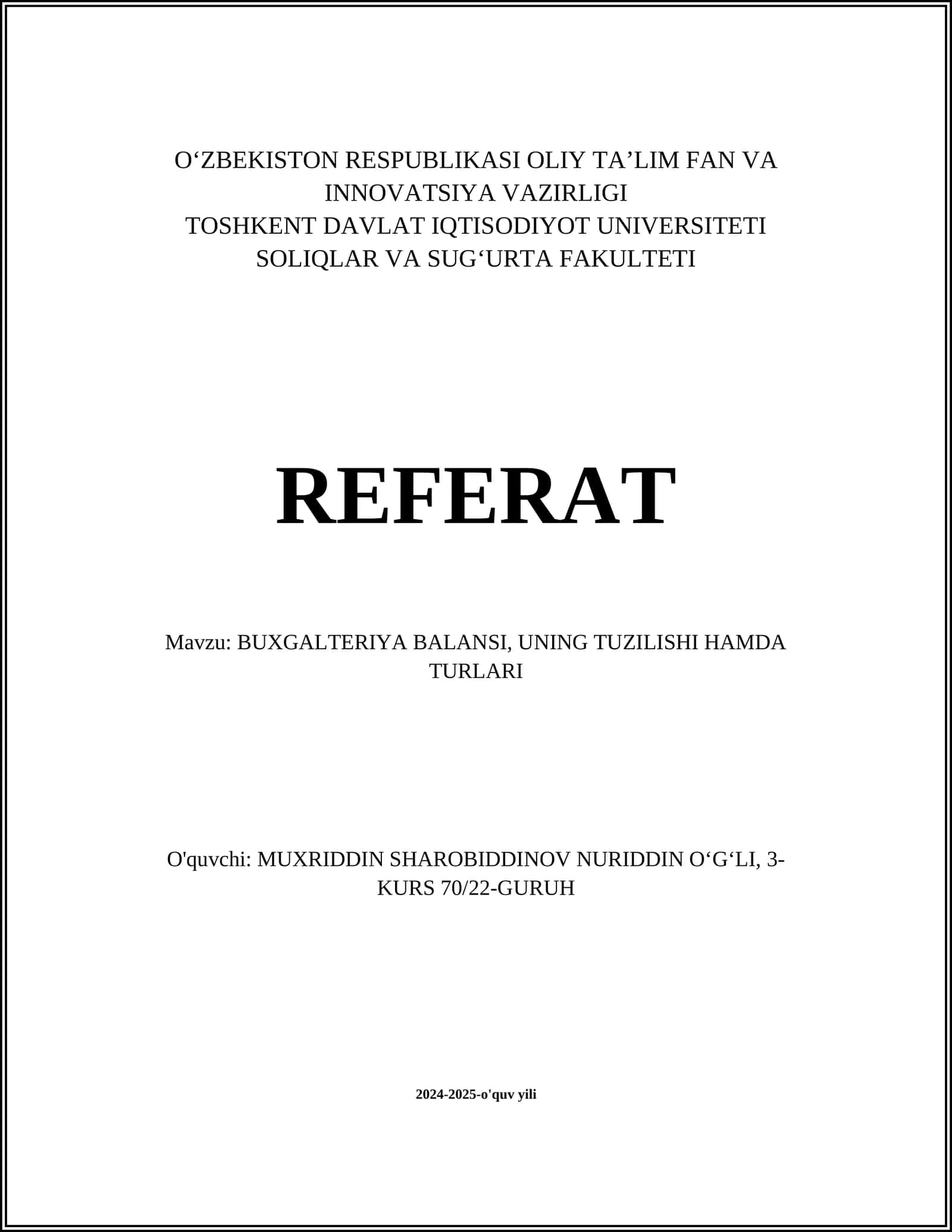 BUXGALTERIYA BALANSI, UNING TUZILISHI HAMDA TURLARI 1