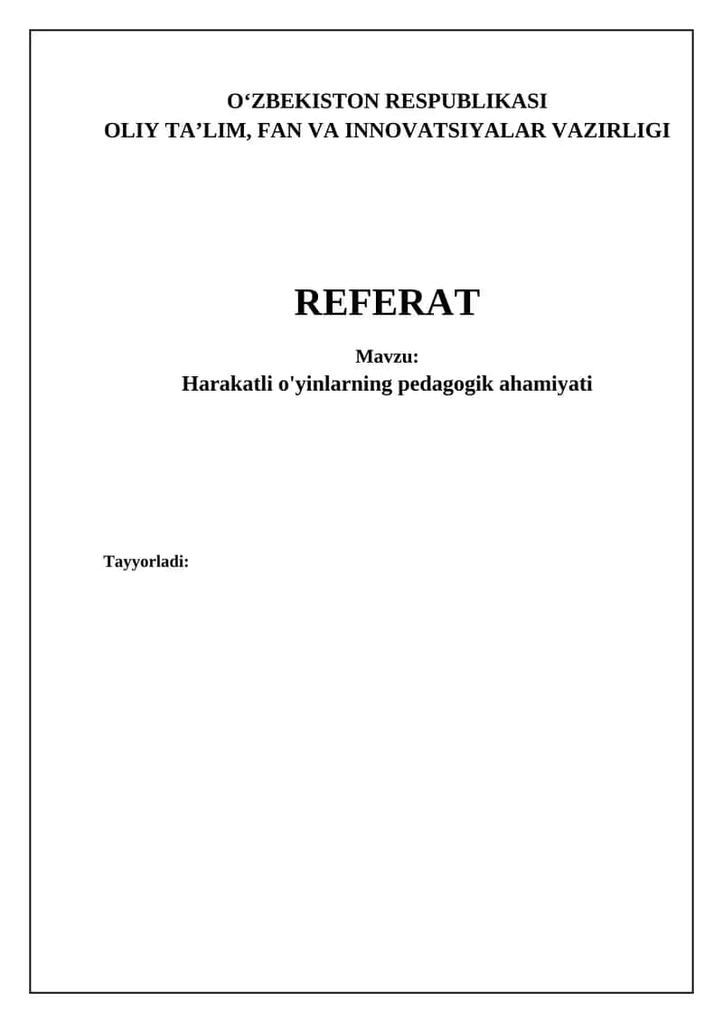 Harakatli o'yinlarning pedagogik ahamiyati 1
