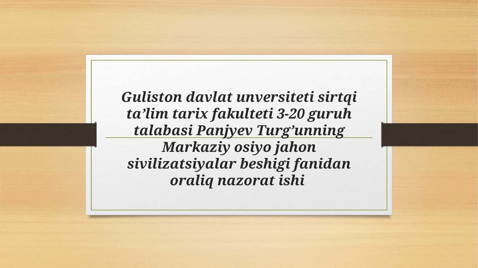 Markaziy osiyo jahon sivilizatsiyalar beshigi 1