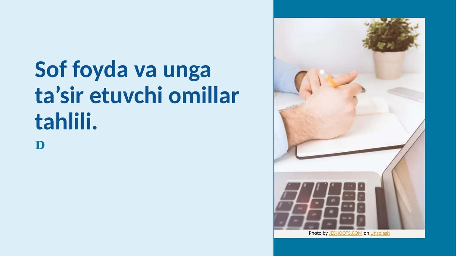 Sof foyda va unga ta’sir etuvchi omillar tahlili 1