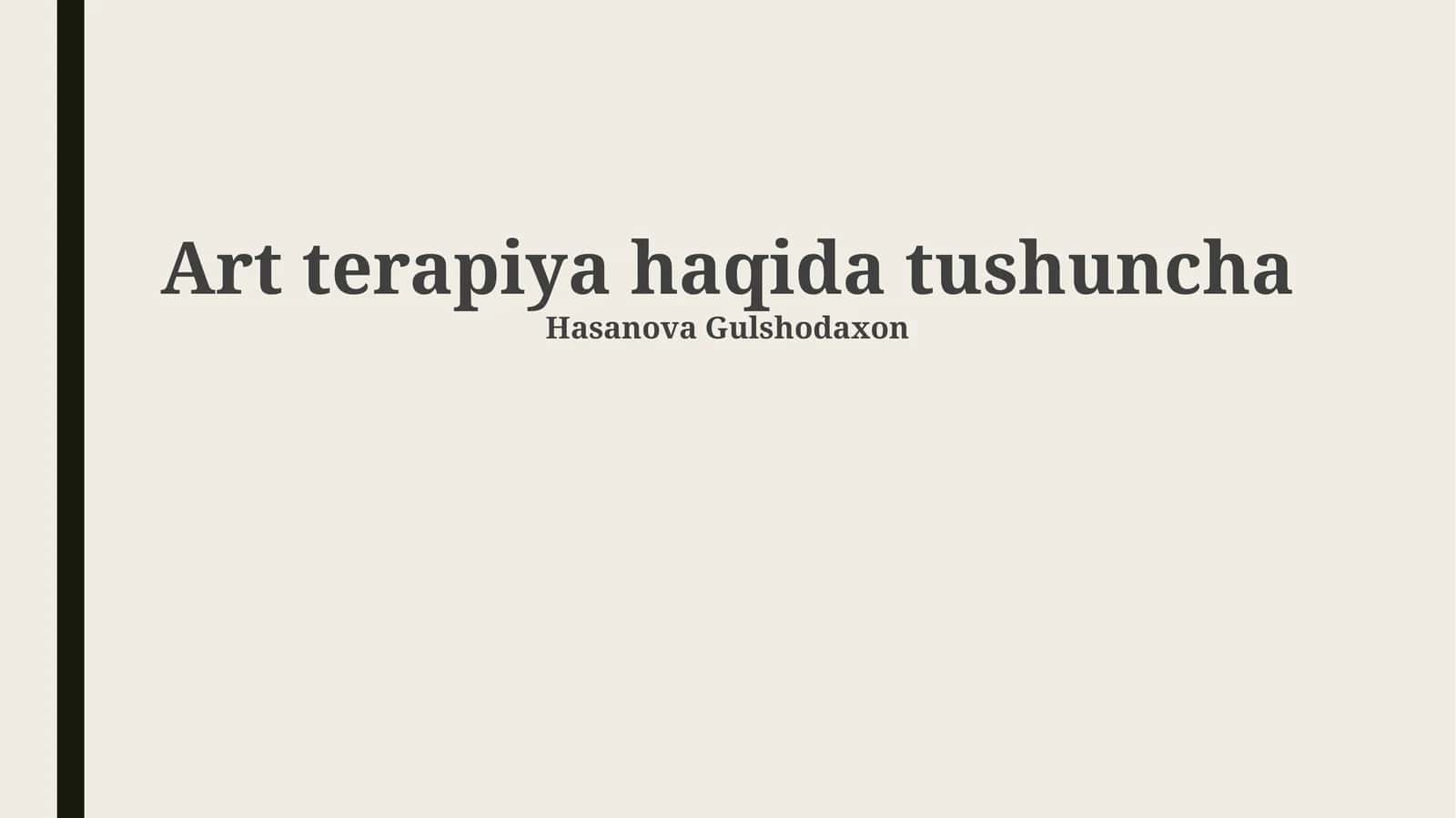 San'at terapiyasi: Ta'rif, Tarix va Asoslar 1