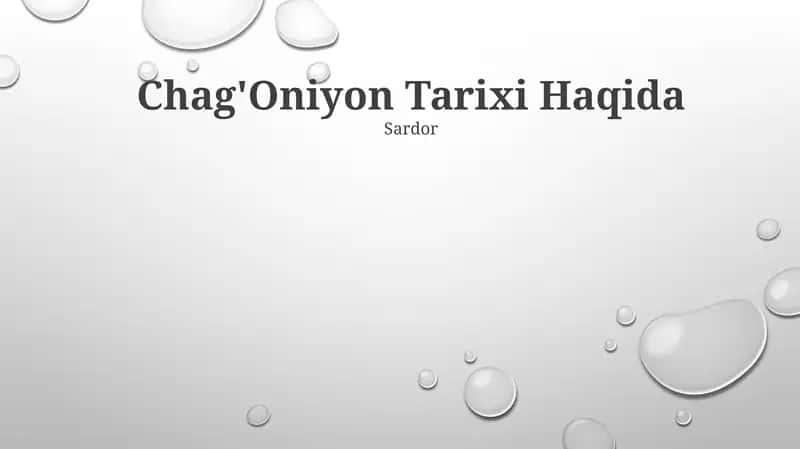 Chag'Oniyon Tarixi Haqida 1