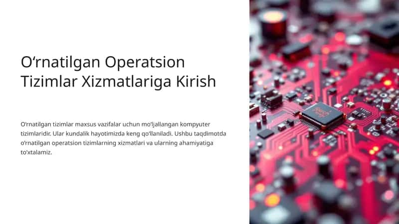 O‘rnatilgan Operatsion Tizimlar Xizmatlariga Kirish 1