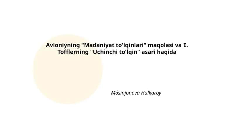 Madaniyat to'lqinlari 1