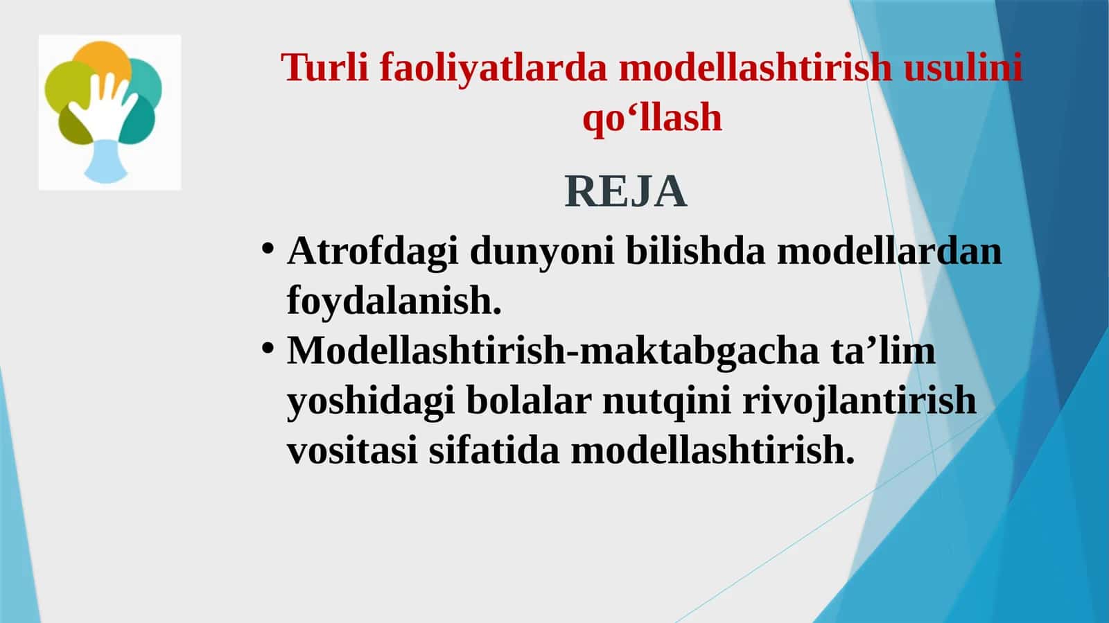 Turli faoliyatlarda modellashtirish usulini qo‘llash 1