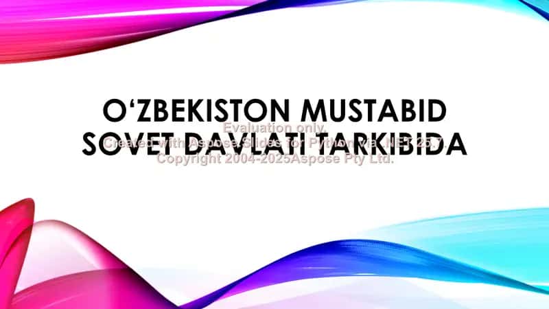 O‘zbekiston mustabid sovet davlati tarkibida 1