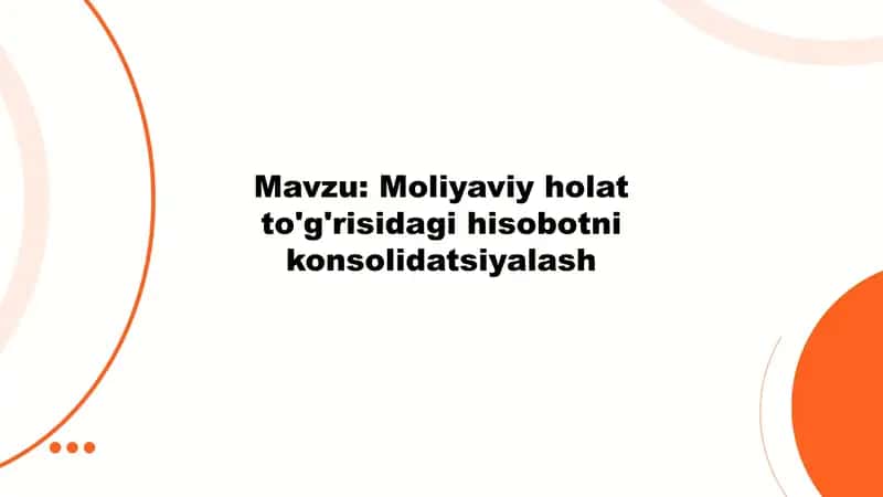 Moliyaviy hisobot tushunchasi 1
