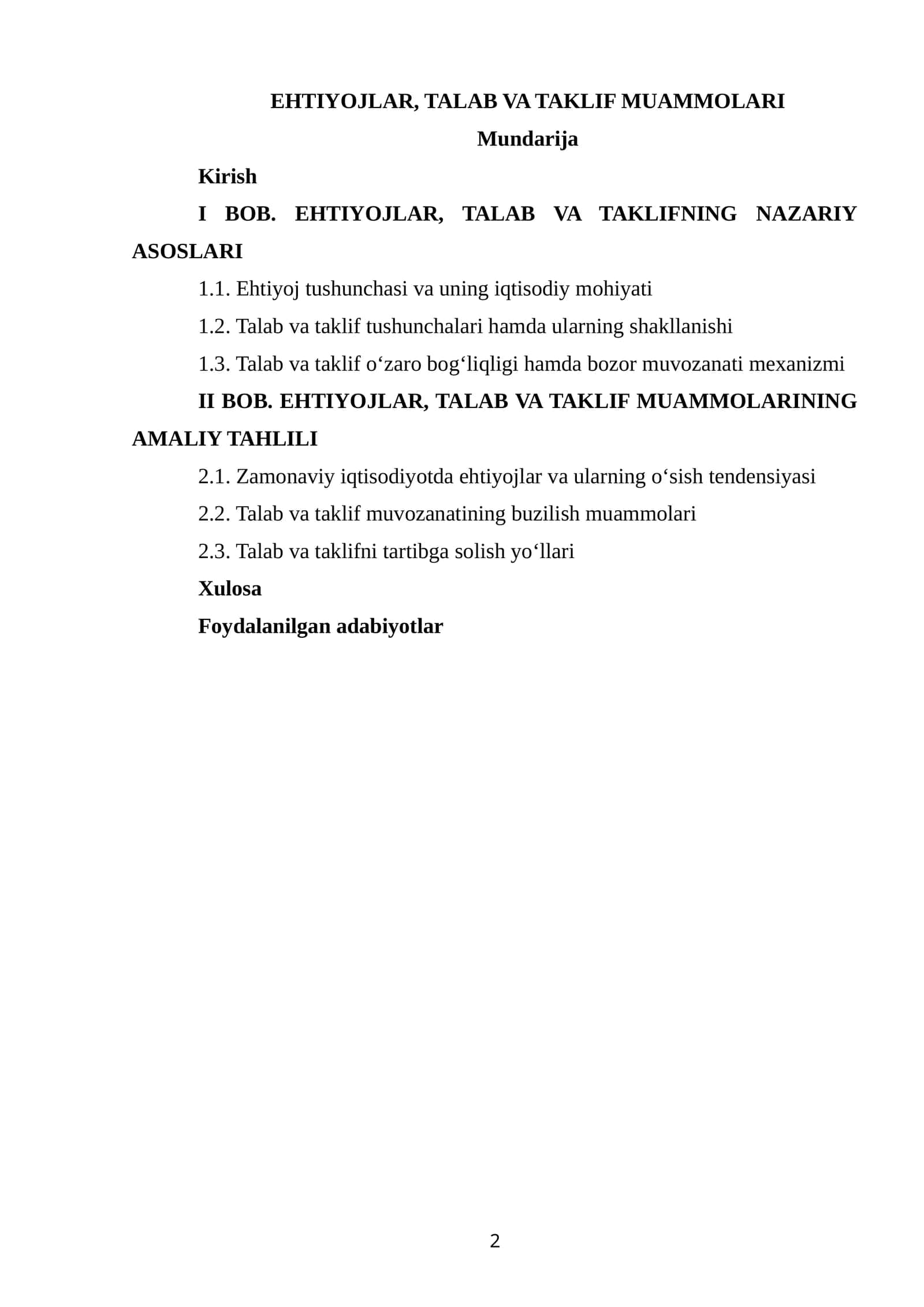 EHTIYOJLAR, TALAB VA TAKLIF MUAMMOLARI 1