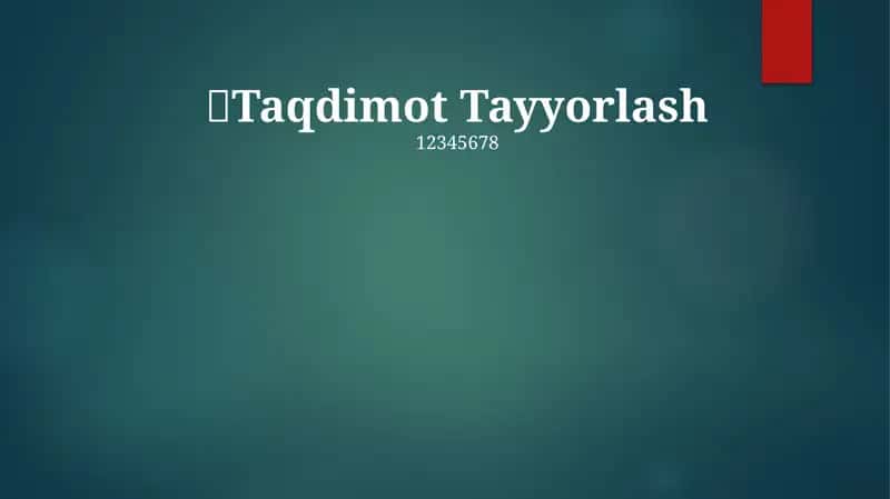Taqdimot Tayyorlash 1