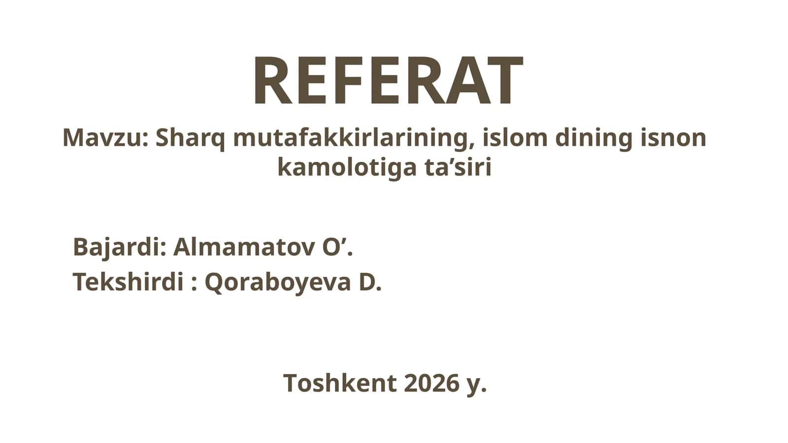 Sharq mutafakkirlarining islom dinining kamoloti taʼsiri 1
