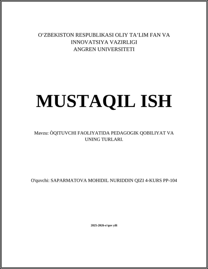 O'QITUVCHI FAOLIYATIDA PEDAGOGIK QOBILIYAT VA UNING TURLARI 1