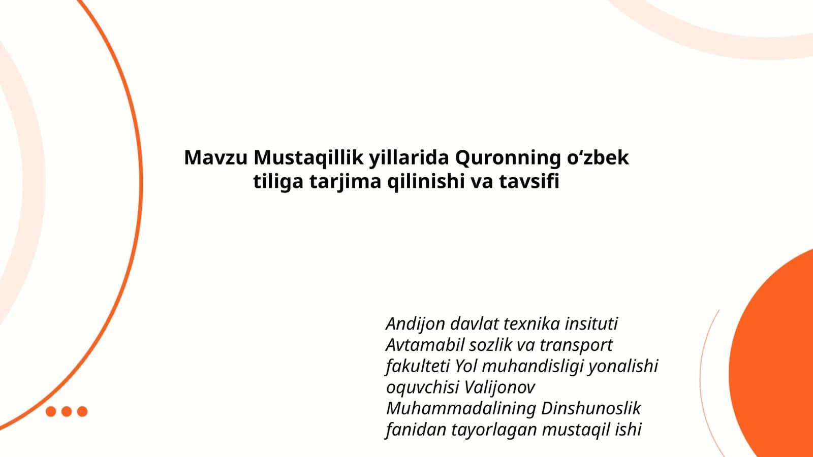 Dinshunoslik fanidan mustaqil ish 1
