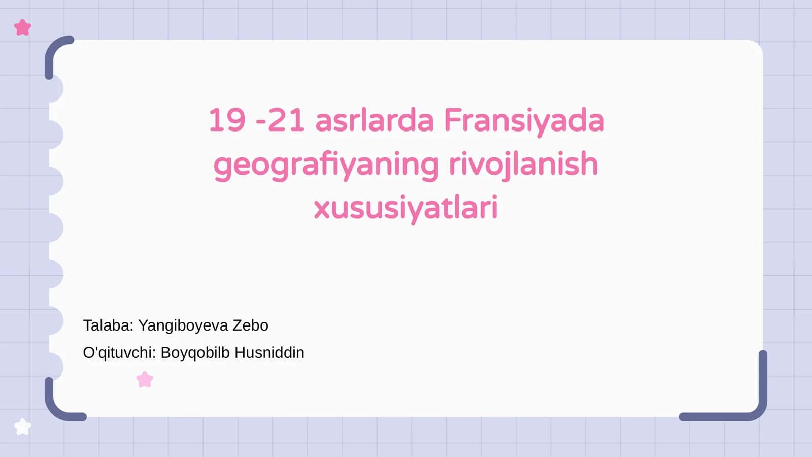 19 -21 asrlarda Fransiyada geografiyaning rivojlanish xususiyatlari 1