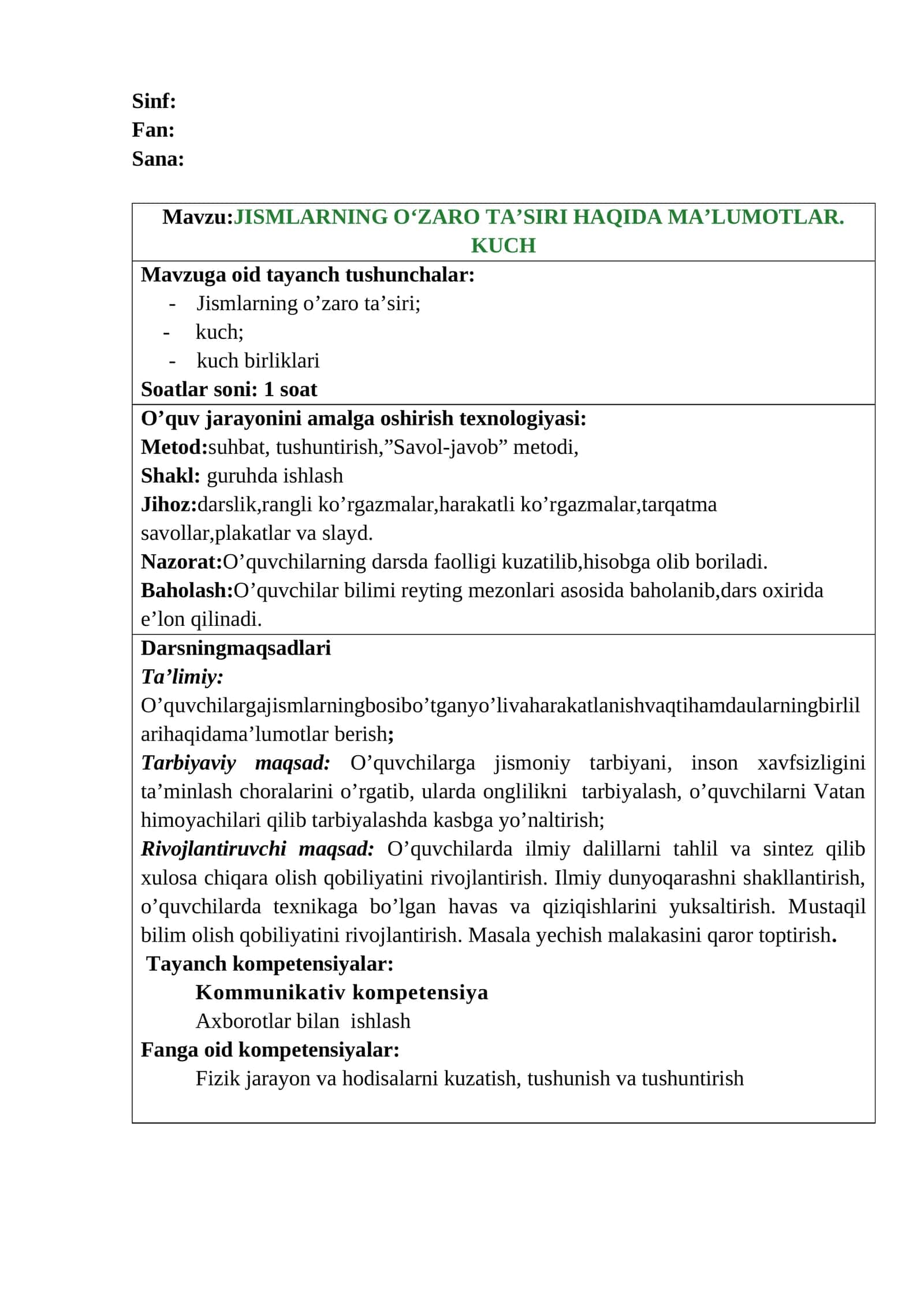 JISMLARNING O‘ZARO TA’SIRI HAQIDA MA’LUMOTLAR. KUCH 1
