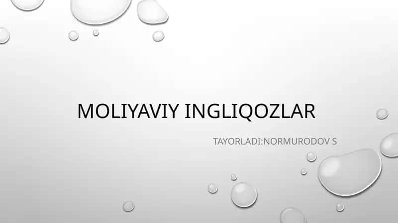 Moliyaviy ingliqozlar 1