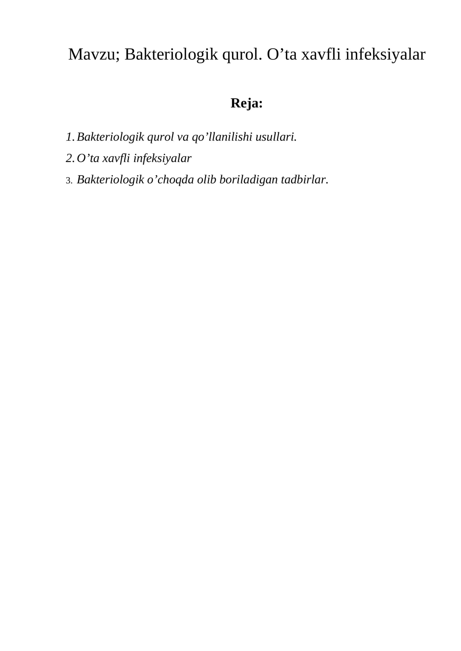 Bakteriologik qurol. O’ta xavfli infeksiyalar 1