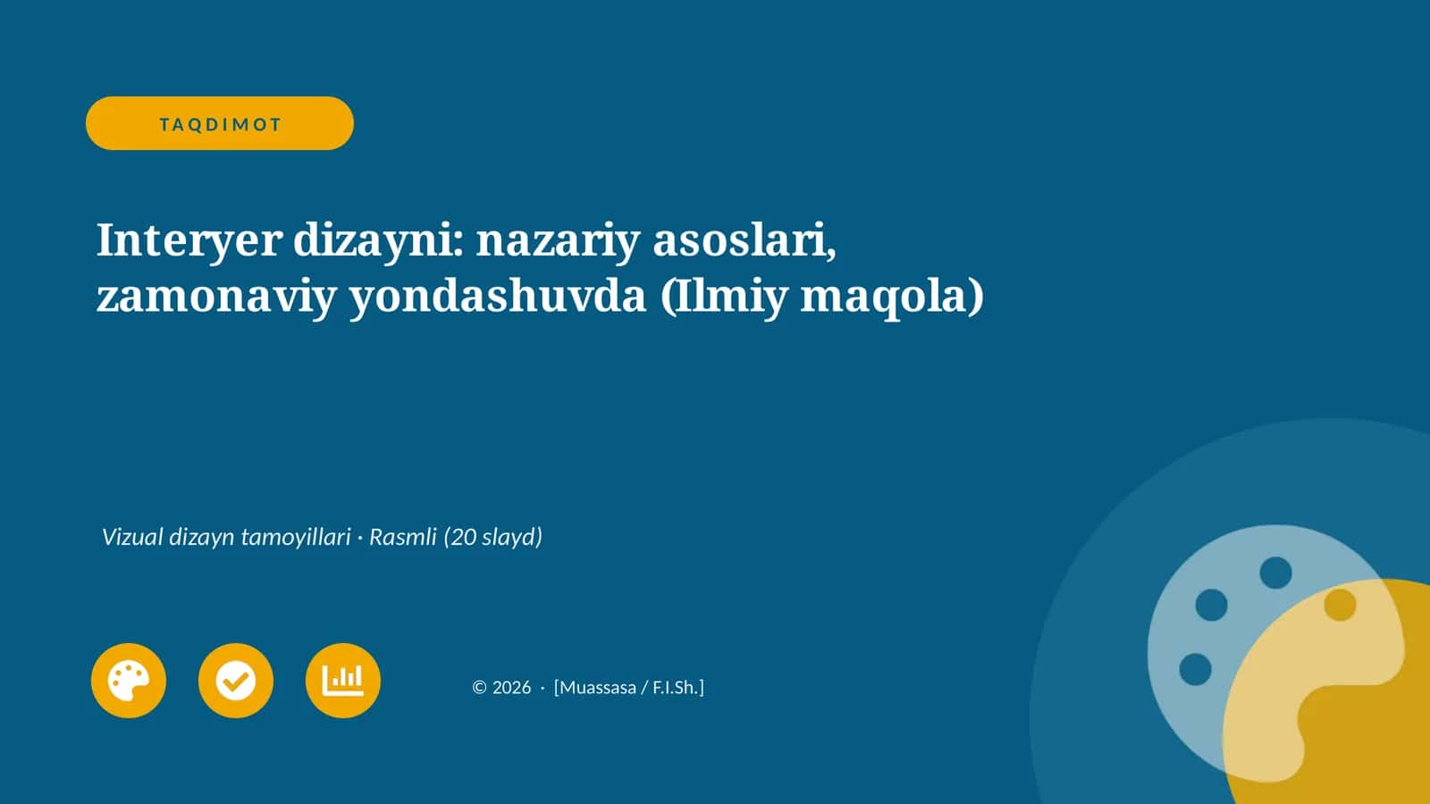 Interyer dizayni: nazariy asoslari, zamonaviy yondashuvda (Ilmiy maqola) 1