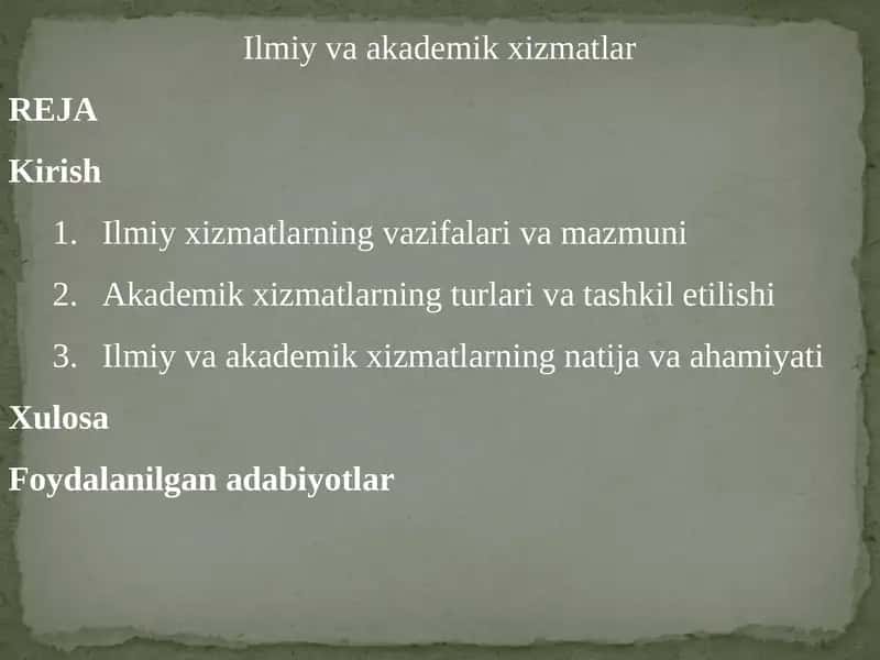 Ilmiy va akademik xizmatlar 1