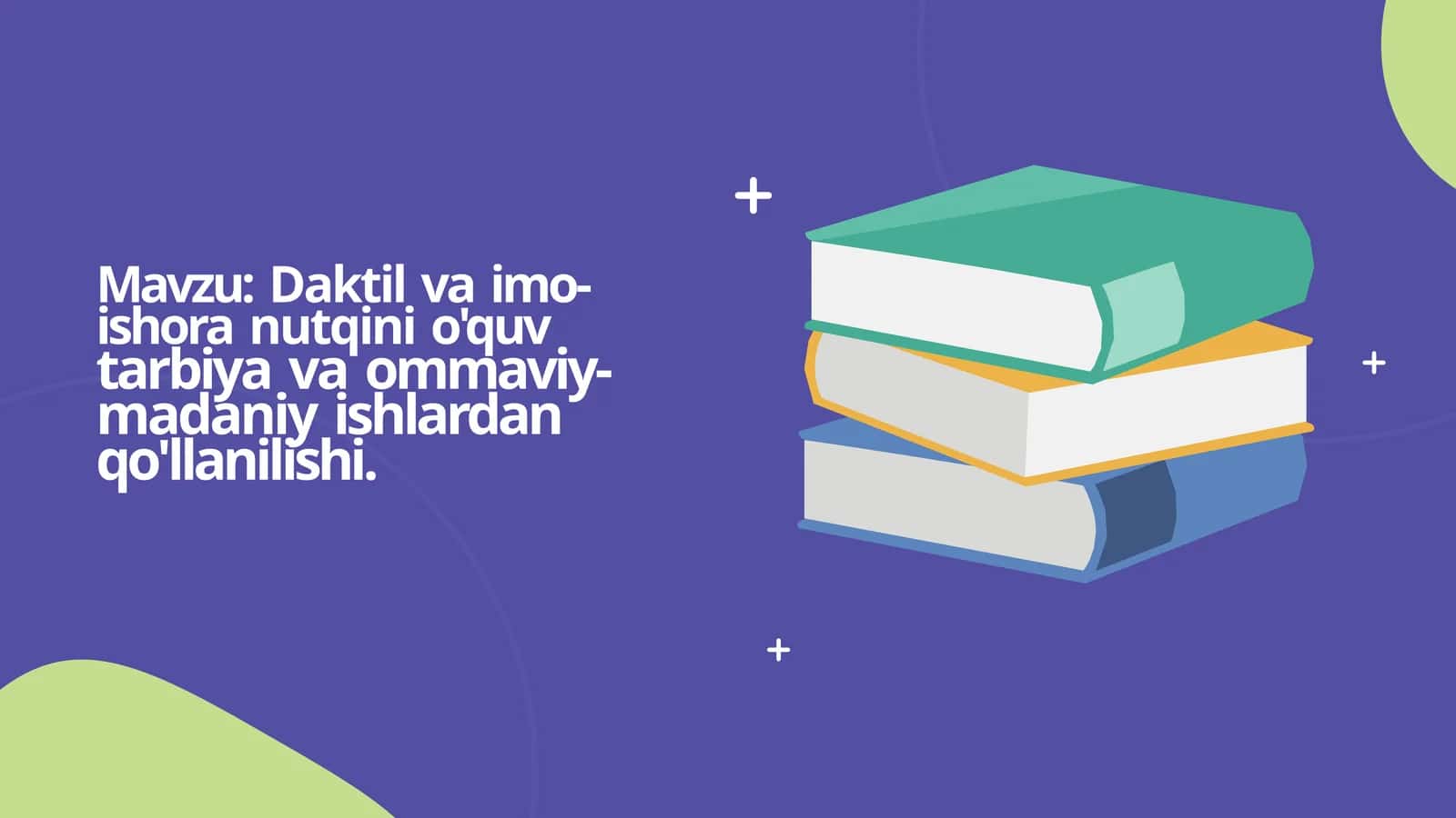 Daktil va imo-ishora nutqi 1