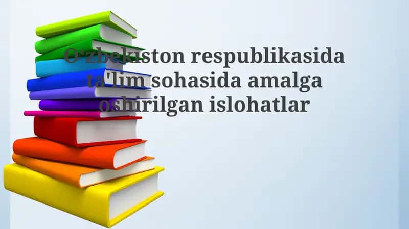 Ta'lim sohasida islohotlar 1