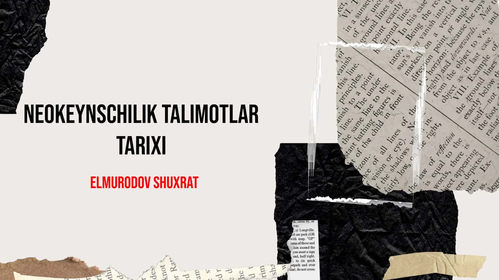 Neokeynschilik talimotlar tarixi 1
