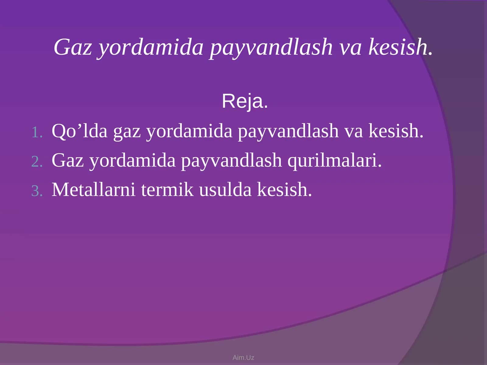 Gaz yordamida payvandlash va kesish 1